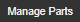 1. Manage Parts