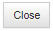 2. Close
