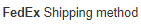 9. Shipping Method