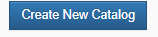 1. Create New Catalog