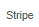 1. Stripe Tab