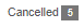 5. Cancelled Orders